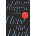 Here the Dark - Paperback