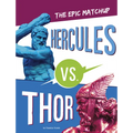 Hercules vs. Thor: The Epic Matchup - Paperback