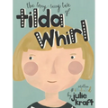Tilda Whirl - Hardcover