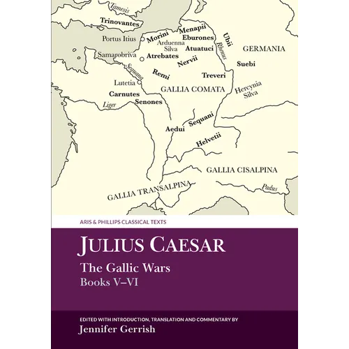 Julius Caesar: The Gallic War Books V-VI - Paperback