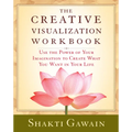 The Creative Visualization Workbook: Second Edition - Paperback