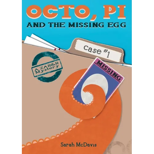 Octo, PI, and the Missing Egg - Paperback