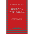 Journal Inspiration: Take Your Faith to Another Level - Paperback
