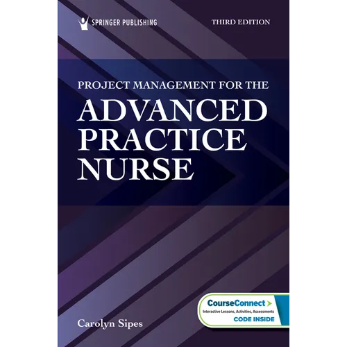 Project Management for the Advanced Practice Nurse - Paperback