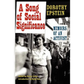 A Song of Social Significance: Memoirs of an Activist