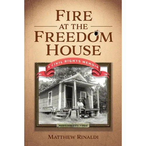 Fire at the Freedom House - Paperback