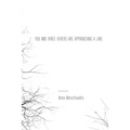 You and Three Others Are Approaching a Lake - Paperback