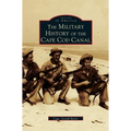 Military History of Cape Cod Canal