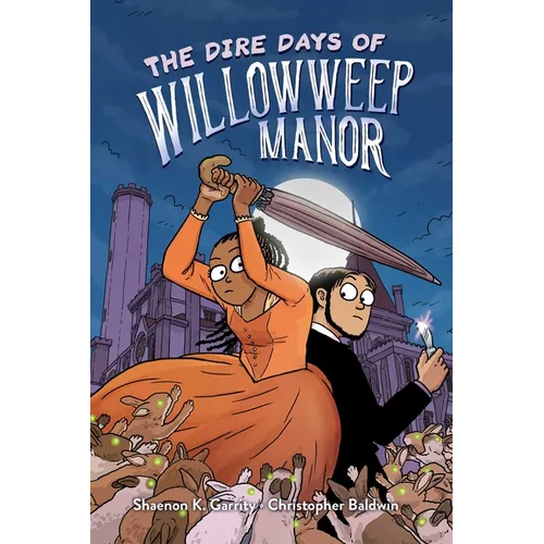 The Dire Days of Willowweep Manor - Paperback