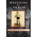 Wrestling in Akron