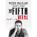 The Fifth Vital - Hardcover