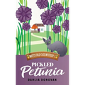 Pickled Petunia - Paperback
