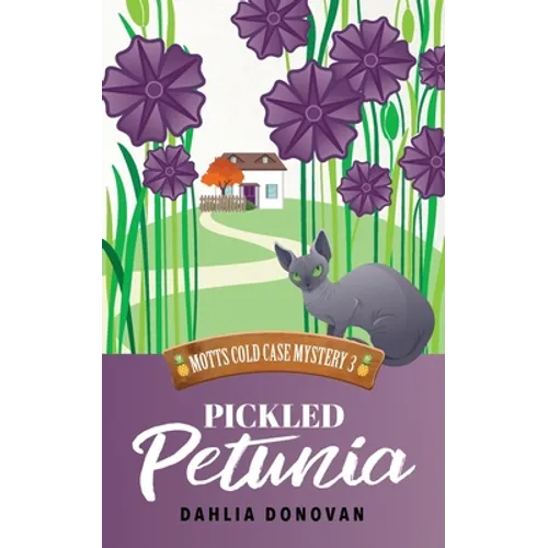 Pickled Petunia - Paperback