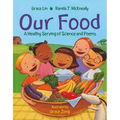 Our Food: A Healthy Serving of Science and Poems - Paperback