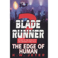 Blade Runner 2: The Edge of Human - Paperback