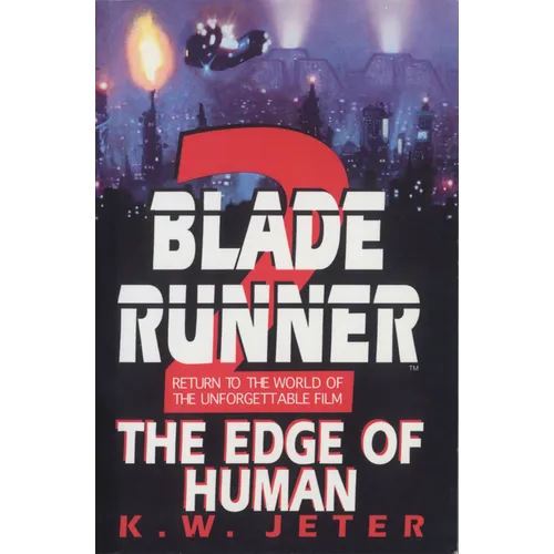 Blade Runner 2: The Edge of Human - Paperback