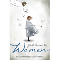 God Comes to Women - Paperback