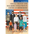 LITTMAN Social Change and Halakhic Evolution in American Orthodoxy - Paperback