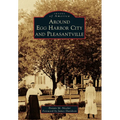Around Egg Harbor City and Pleasantville
