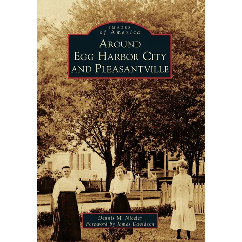 Around Egg Harbor City and Pleasantville