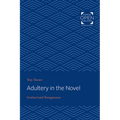 Adultery in the Novel: Contract and Transgression - Paperback