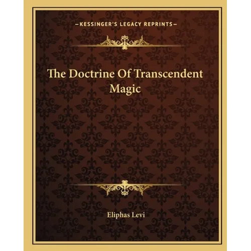 The Doctrine Of Transcendent Magic - Paperback