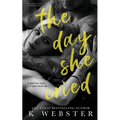 The Day She Cried - Paperback