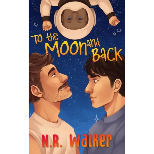 To the Moon and Back - Alternative Cover - Paperback