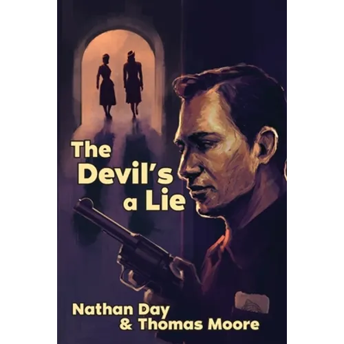 The Devil's A Lie - Paperback
