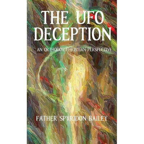 The UFO Deception - Paperback