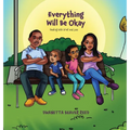 Everything Will Be Okay: Dealing with Grief and Loss - Hardcover