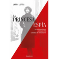 La Princesa Espía / The Princess Spy - Paperback