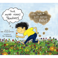 Your Mind Makes Thoughts Like Your Butt Makes Farts - Hardcover