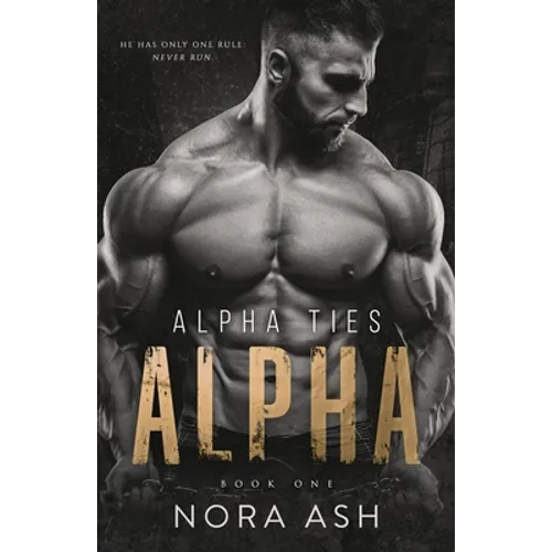 Alpha: A Dark Omegaverse Romance - Paperback