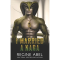 I Married A Naga - Paperback
