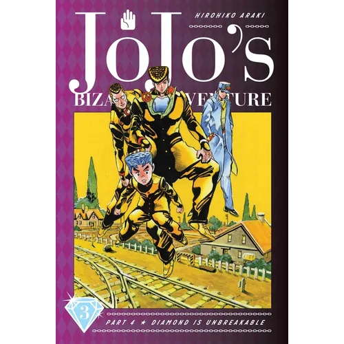 Jojo's Bizarre Adventure: Part 4--Diamond Is Unbreakable, Vol. 3 - Hardcover