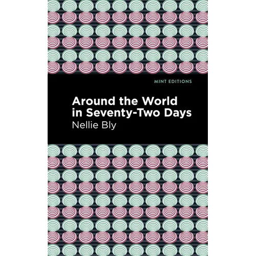Around the World in Seventy-Two Days - Paperback