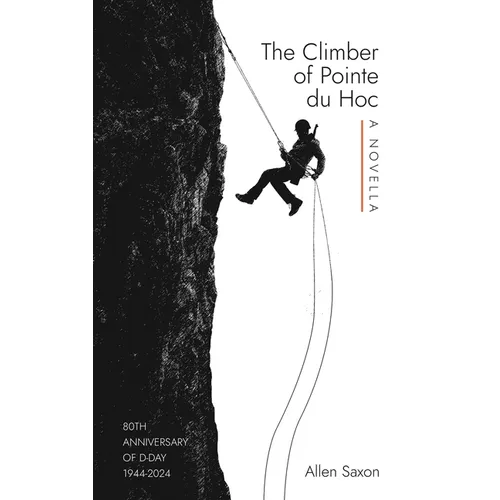 The Climber of Pointe du Hoc - Paperback