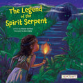 The Legend of the Spirit Serpent - Paperback