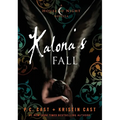 Kalona's Fall: A House of Night Novella - Paperback