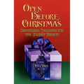 Open Before Christmas: Devotional Thoughts For The Holiday Season - Paperback