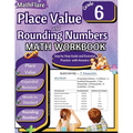 Place Value and Expanded Notations Math Workbook 6th Grade: Place Value Grade 6, Expanded and Standard Notations with Answers - Paperback