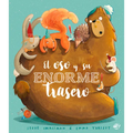 El Oso Y Su Enorme Trasero - Hardcover