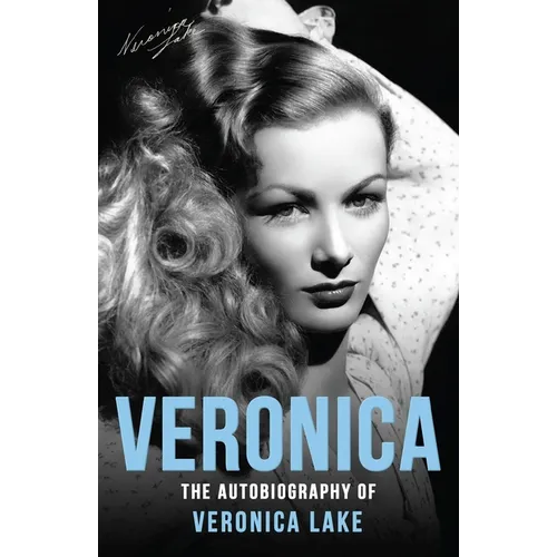 Veronica: The Autobiography of Veronica Lake - Paperback