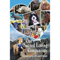 Our Sacred Loving Companions - Paperback