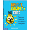 Bright, Complex Kids: Supporting Their Social and Emotional Development - Paperback