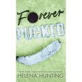 Forever Pucked (Special Edition Hardcover) - Hardcover