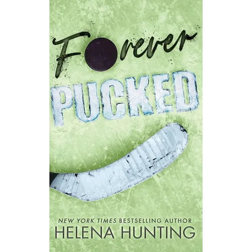 Forever Pucked (Special Edition Hardcover) - Hardcover