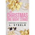 The Christmas One Night Stand: Enemies to Lovers Holiday Romance - Paperback