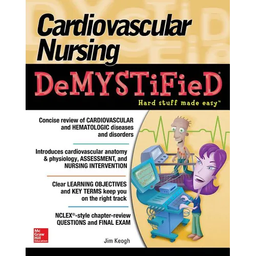 Cardiovascular Nursing Demystified - Paperback